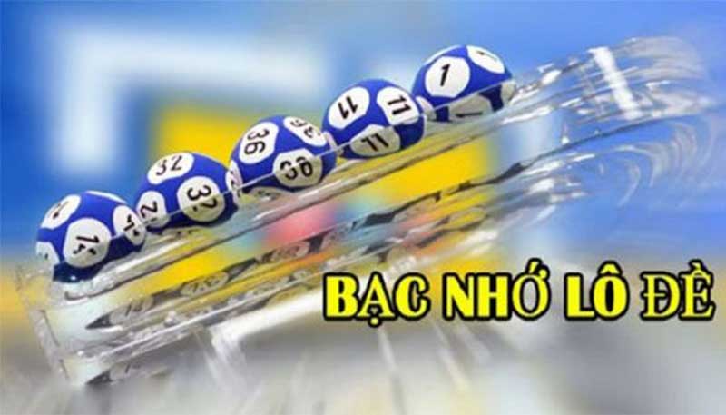 Bạc Nhớ Lô Đề Tìm Hiểu Chi Tiết và Kinh Nghiệm Chơi